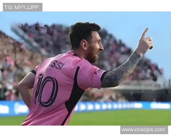 梅西加盟美国足球大联盟再掀热潮 全新征程开启引发全球关注